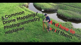 Photogrammetry/Drone Mapping mistakes you should avoid.