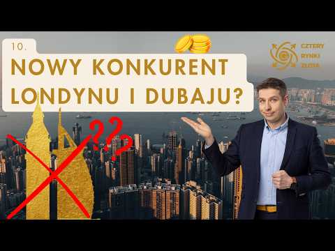 The world's biggest gold hub? Hong Kong challenges! - Four gold markets #10