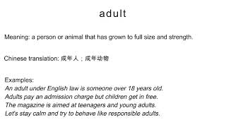 adult (meaning, chinese translation, examples)