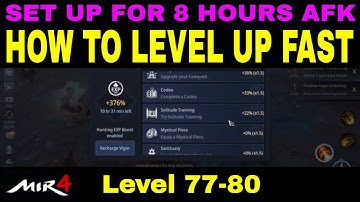 How to Level Up Fast in MIR4 from 77 to 80 (8 Hours AFK)