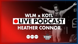 🔴 LIVE Podcast at PA Nats 25 | Heather Connor | WLM x KOTL