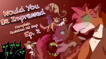 Would You Be Impressed - Rustclaw AU Map Thumbnail Contest