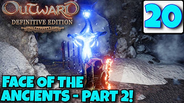Outward Definitive Edition | FACE OF THE ANCIENTS - PART2 | EP20 | Walkthrough / Gameplay