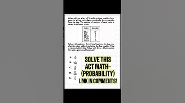 Solve this ACT math probability problem #actmath #satmath #acttest #satprep #probability