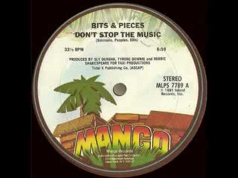 Bits and Pieces : Don't Stop The Music