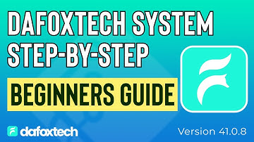 Dafoxtech System: Your Step-by-Step Guide for Beginners