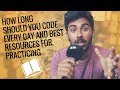 How Long Should You Code Every Day and Best Resources for Practicing