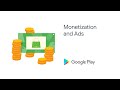 Google play policy  monetization and ads