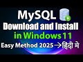 MySQL Download and Install Windows 11 | MySQL Download Kaise Kare | MySQL Install Kaise Kare | 2025
