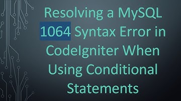 Resolving a MySQL 1064 Syntax Error in CodeIgniter When Using Conditional Statements