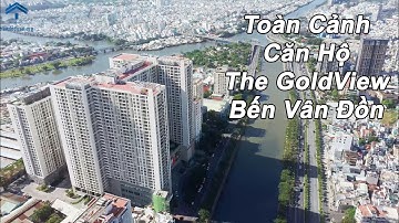Toàn Cảnh Căn Hộ Chung Cư The GoldView Quận 4