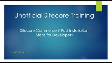 Sitecore Commerce 9 Post Installation Steps for Developers