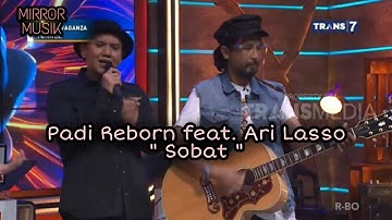 " Sobat " Padi Reborn feat. Ari Lasso dan Rossa di ADA Show Trans 7