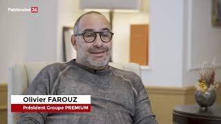 Interview avec Olivier Farouz – Groupe Premium