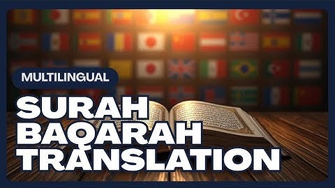 ترجمة سورة البقرة، الآيتان ١٢٠ و١٣٠، بـ ٢١ لغة | الإنجليزية، العربية، الهندية، وغيرها