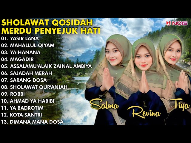 QASIDAH SHOLAWAT PENYEJUK HATI YASIR LANA, MAHALLUL QIYAM, YA HANANA FULL ALBUM 2024 class=