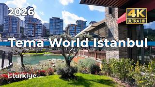 [4K] Tema World Istanbul Türkiye 2026 🇹🇷 New Entertainment &amp; Lifestyle Center | Walking Tour Turkey