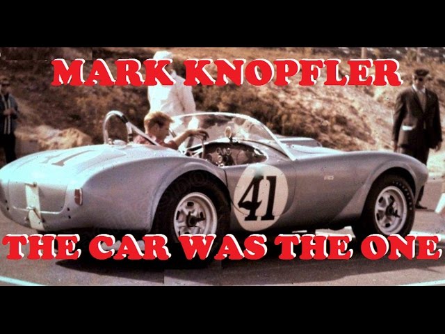 Mark Knopfler - The Car Was The One