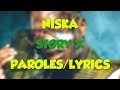 Niska Story X Paroles Lyrics mp3
