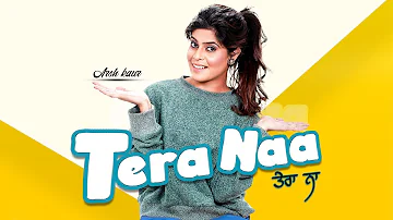 Tera Naa (Official Video) | Arsh Kaur | Trending Boyz | Latest Punjabi Songs 2020 | Speed Records