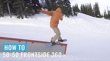 How To 50-50 Frontside 360