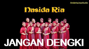 POWER AUDIO - JANGAN DENGKI - NASIDA RIA SEMARANG
