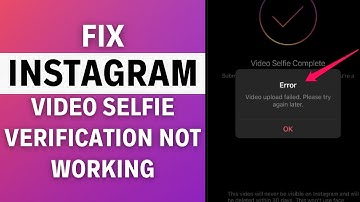 Hoe je Instagram-videoselfieverificatie kunt oplossen die niet werkt (VOLLEDIGE GIDS)