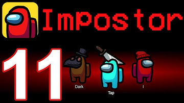 Among Us Mobile - Gameplay Walkthrough Part 11 - 3 Impostors (iOS, Android)