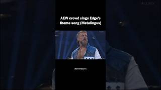 AEW crowd sings Edge's theme song “Metalingus” 🤘 (20/03/24) #adamcopeland #edge #alterbridge