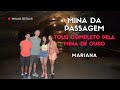 Mina da passagem, a maior mina de ouro aberta ao público do mundo: tour completo - Mariana MG