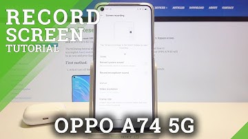 How to Change Sound Settings in Screen Recorder in OPPO A74 5G – Set Up Screen Recorder