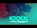 Carlos N Tz ft Abbah Process - KKKK (Kutoka Kwangu Kwenda Kwako)(Official Audio Song)
