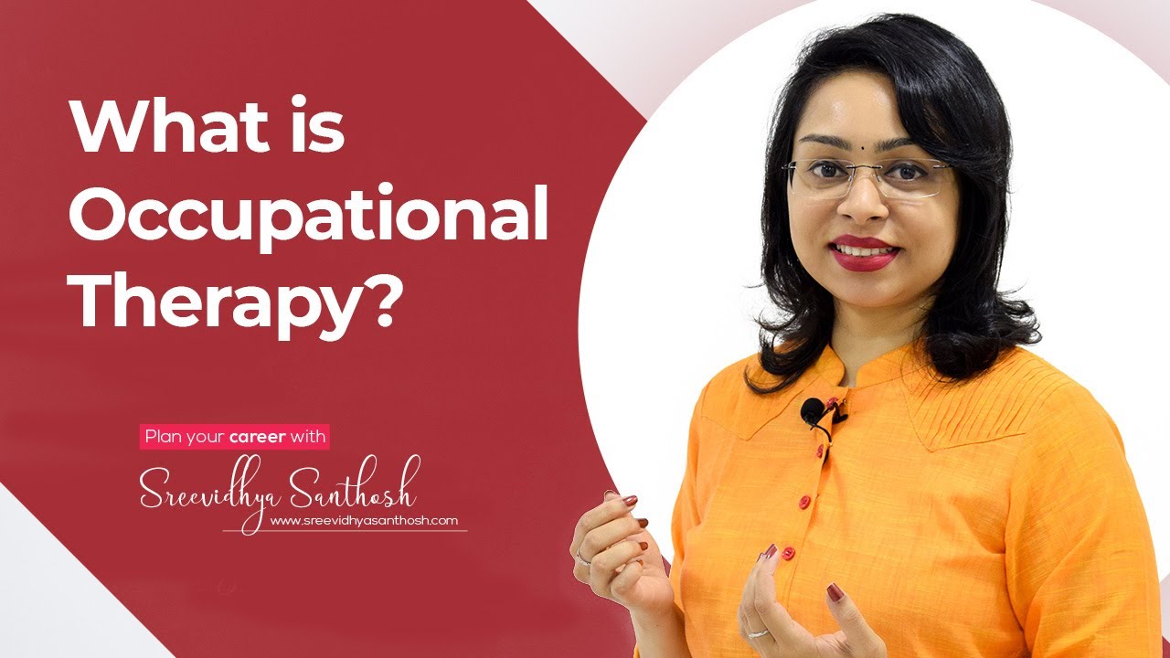 What is Occupational Therapy? Dubai English Sreevidhya Santhosh