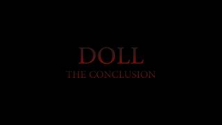 DOLL 4 : THE CONCLUSION (DIRECTORS CUT)