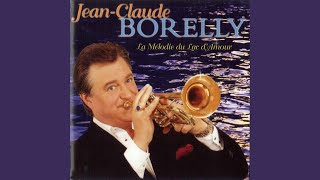 Video thumbnail of "Jean-Claude Borelly - Le temps des fleurs"