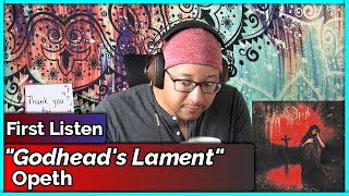 Opeth- Godheads Lament REACTION & REVIEW