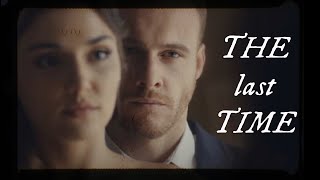 Eda & Serkan | The Last Time