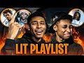 MY UPDATED LIT PLAYLIST 2020 | EXTREMELY LIT👀🔥