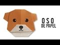 Oso de papel - Papiroflexia - Origami