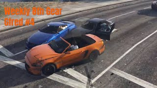 Weekly 8th Gear Gfred #4 - GTA 5 Gfred