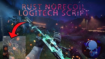Logitech G-HUB RUST NO RECOIL SCRIPT UNDETECTED 2022