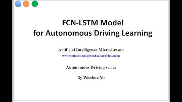 FCN-LSTM Model for Autonomous Driving Learning