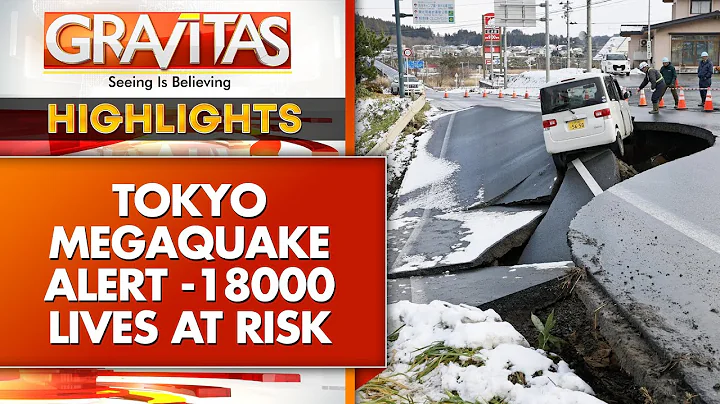 Japan Megaquake Warning! Tokyo Could Lose 18,000 Lives, Danger of Massive Tsunami | Highlights