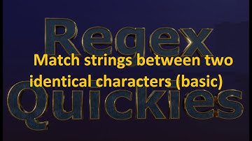 Matching strings between two identical characters