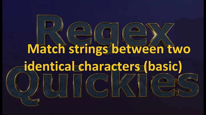 Matching strings between two identical characters