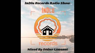 Didier Limonet - InDlu Records Radio Show #24