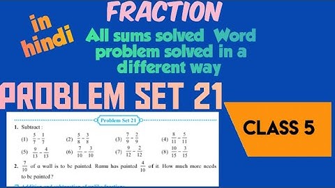 Problem Set 21 5th Standard| Class 5 Problem Set 21| Fraction|