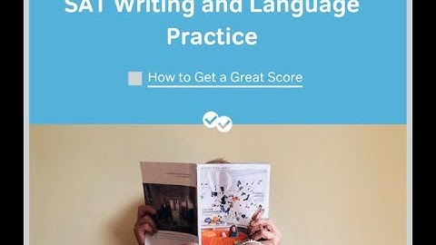 SAT Writing and Language Paper   Intro