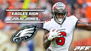 The Eagles Sign Julio Jones | PFF