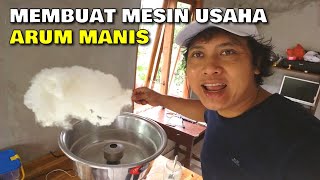 Membuat Mesin Arum Manis Sendiri